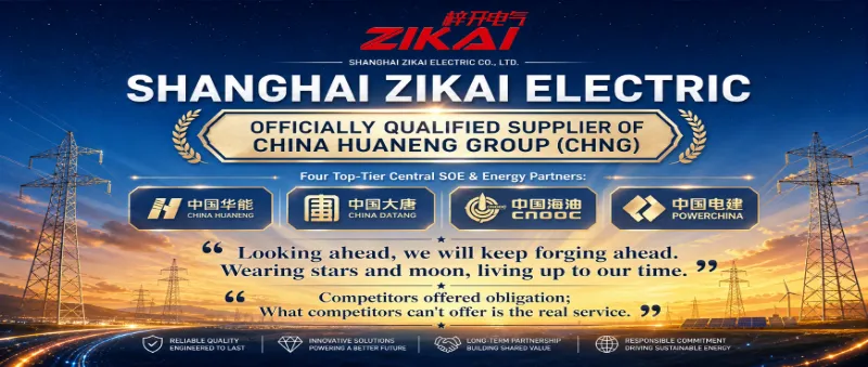 Zikai Electric diventa fornitore ufficiale di CHNG (China Huaneng Group)